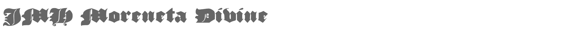 JMH Moreneta Divine JMH Moreneta Divine.otf font preview